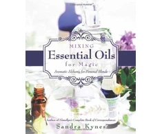 KNYGA Sandra Kynes Mixing Essential Oils for Magic