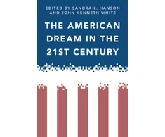 KNYGA Sandra L Hanson The American Dream in the 21st Century
