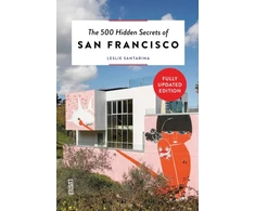 KNYGA Leslie Santarina 500 Hidden Secrets of San Francisco