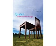 KNYGA Sara Ahmed Queer Phenomenology