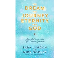 KNYGA Sara Landon Dream, the Journey, Eternity, and God