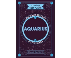 KNYGA Sarah Bartlett Astrology Self-Care: Aquarius