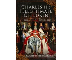 KNYGA Sarah Beth Watkins Charles II's Illegitimate Children