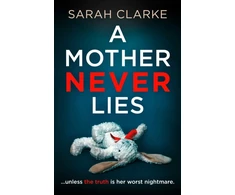 KNYGA Sarah Clarke Mother Never Lies