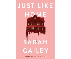 KNYGA Sarah Gailey Just Like Home