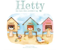 KNYGA Sarah Igo Hetty the Hen Who Couldn't Lay