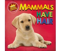 KNYGA Sarah Ridley In the Animal Kingdom: Mammals Have Hair