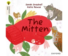 KNYGA Sarah Snashall Oxford Reading Tree Traditional Tales: Level 2: The Mitten