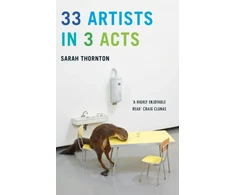 KNYGA Sarah Thornton 33 Artists in 3 Acts
