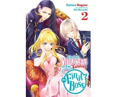 KNYGA Sarasa Nagase I'm the Villainess, So I'm Taming the Final Boss, Vol. 2 (light novel)