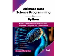 KNYGA Saurabh Chandrakar Ultimate Data Science Programming in Python