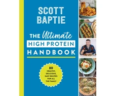 KNYGA Scott Baptie Ultimate High Protein Handbook, 80 Healthy, Delicious, Easy Recipes for All the Family