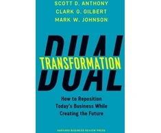 KNYGA Scott D Anthony Dual Transformation
