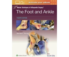 KNYGA Scott Ellis Master Techniques in Orthopaedic Surgery: The Foot and Ankle: Print + eBook with Multimedia