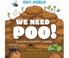 KNYGA Scott Garrett Icky World: We Need POO!