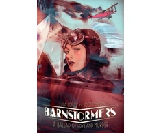 KNYGA Scott Snyder Barnstormers: A Ballad of Love and Murder