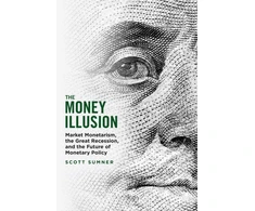 KNYGA Scott Sumner The Money Illusion