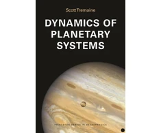 KNYGA Scott Tremaine Dynamics of Planetary Systems