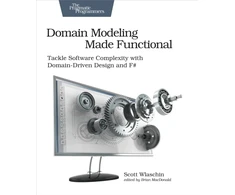 KNYGA Scott Wlaschin Domain Modeling Made Functional : Pragmatic Programmers