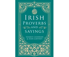 KNYGA Seamus Cashman Irish Proverbs and Sayings