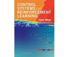 KNYGA Sean Meyn Control Systems and Reinforcement Learning
