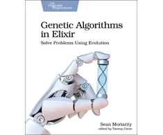 KNYGA Sean Moriarity Genetic Algorithms in Eliksyras