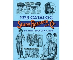 KNYGA Roebuck and Co. Sears 1923 Catalog Sears, Roebuck and Co.