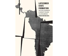 KNYGA Sebastian Mazzuca Latecomer State Formation