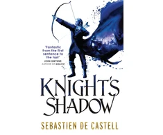 KNYGA Sebastien De Castell Knight's Shadow