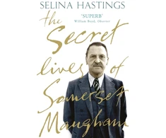 KNYGA Selina Hastings Secret Lives of Somerset Maugham