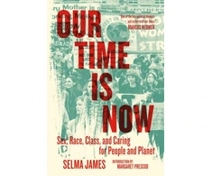 KNYGA Selma James Our Time Is Now