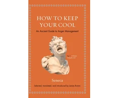 KNYGA Seneca How to Keep Your Cool