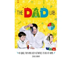 KNYGA Sergei Urban TheDadLab: 40 Quick, Fun and Easy Activities to do at Home