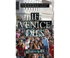 KNYGA Salvatore Settis If Venice Dies