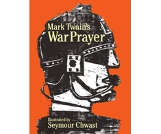 KNYGA Seymour Chwast Mark Twain's War Prayer