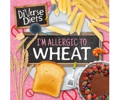 KNYGA Shalini Vallepur; Dan Scase I'm Allergic to Wheat