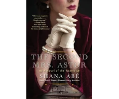 KNYGA Shana Abe Second Mrs. Astor