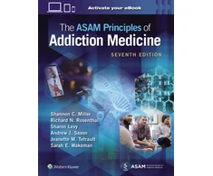 KNYGA Shannon Miller ASAM Principles of Addiction Medicine: Print + eBook with Multimedia
