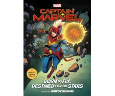 KNYGA Sharon Gosling Captain Marvel: Born to Fly, Destined for the Stars