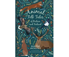 KNYGA Sharon Jacksties Animal Folk Tales of Britain and Ireland
