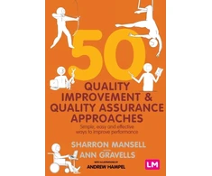 KNYGA Sharron Mansell 50 Quality Improvement and Quality Assurance Approaches