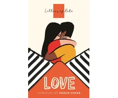 KNYGA Shaun Usher Letters of Note: Love