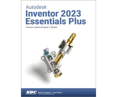 KNYGA Shawna Lockhart Autodesk Inventor 2023 Essentials Plus