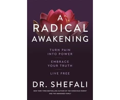 KNYGA Shefali Tsabary Radical Awakening