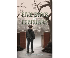 KNYGA Sheila Mulvenney Five Days in February