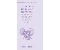 KNYGA Sheila Upjohn The Way of Julian of Norwich