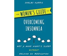 KNYGA Shelby Harris Women's Guide to Overcoming Insomnia