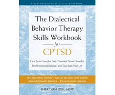 KNYGA Sheri Van Dijk The Dialectical Behavior Therapy Skills Workbook for C-PTSD