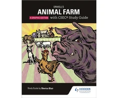 KNYGA Sherice Blair Orwell's Animal Farm: The Graphic Edition with CSEC Study Guide
