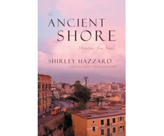 KNYGA Shirley Hazzard Ancient Shore – Dispatches from Naples